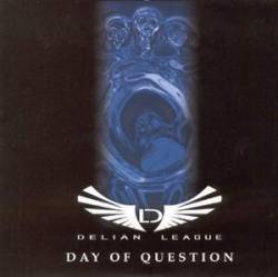 Delian League : Day of Question Delian League : Day of Question